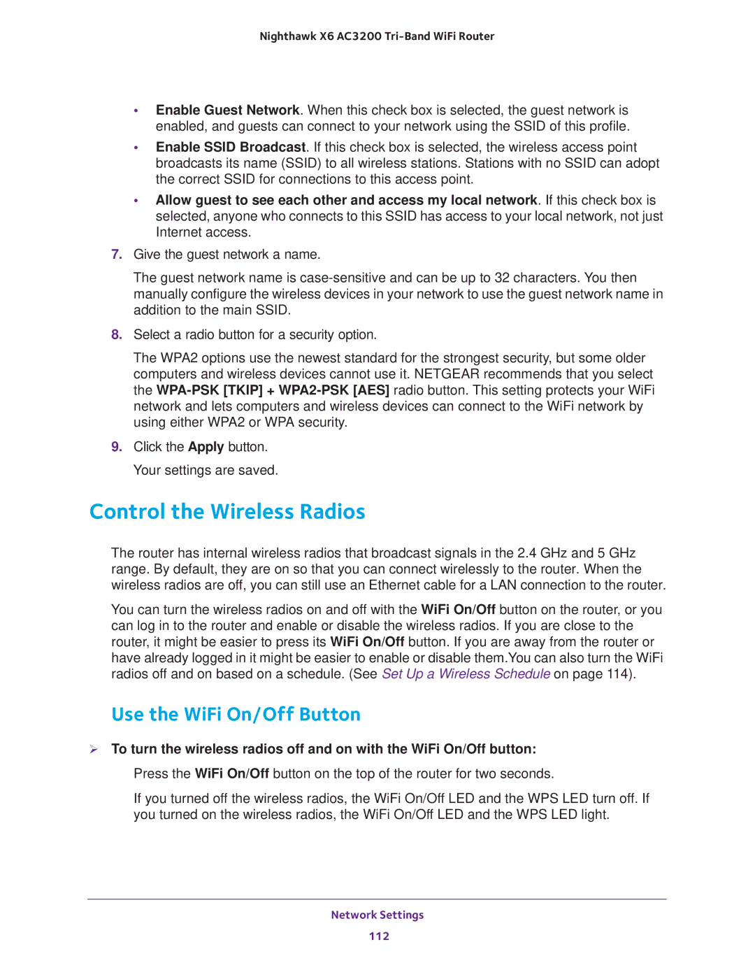 NETGEAR R8000 user manual Control the Wireless Radios, Use the WiFi On/Off Button 