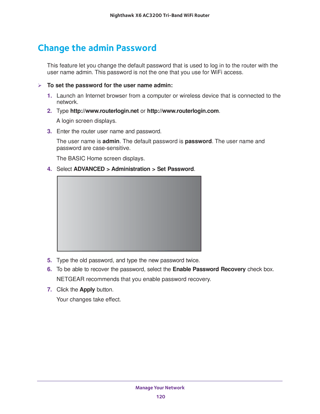 NETGEAR R8000 user manual Change the admin Password,  To set the password for the user name admin 