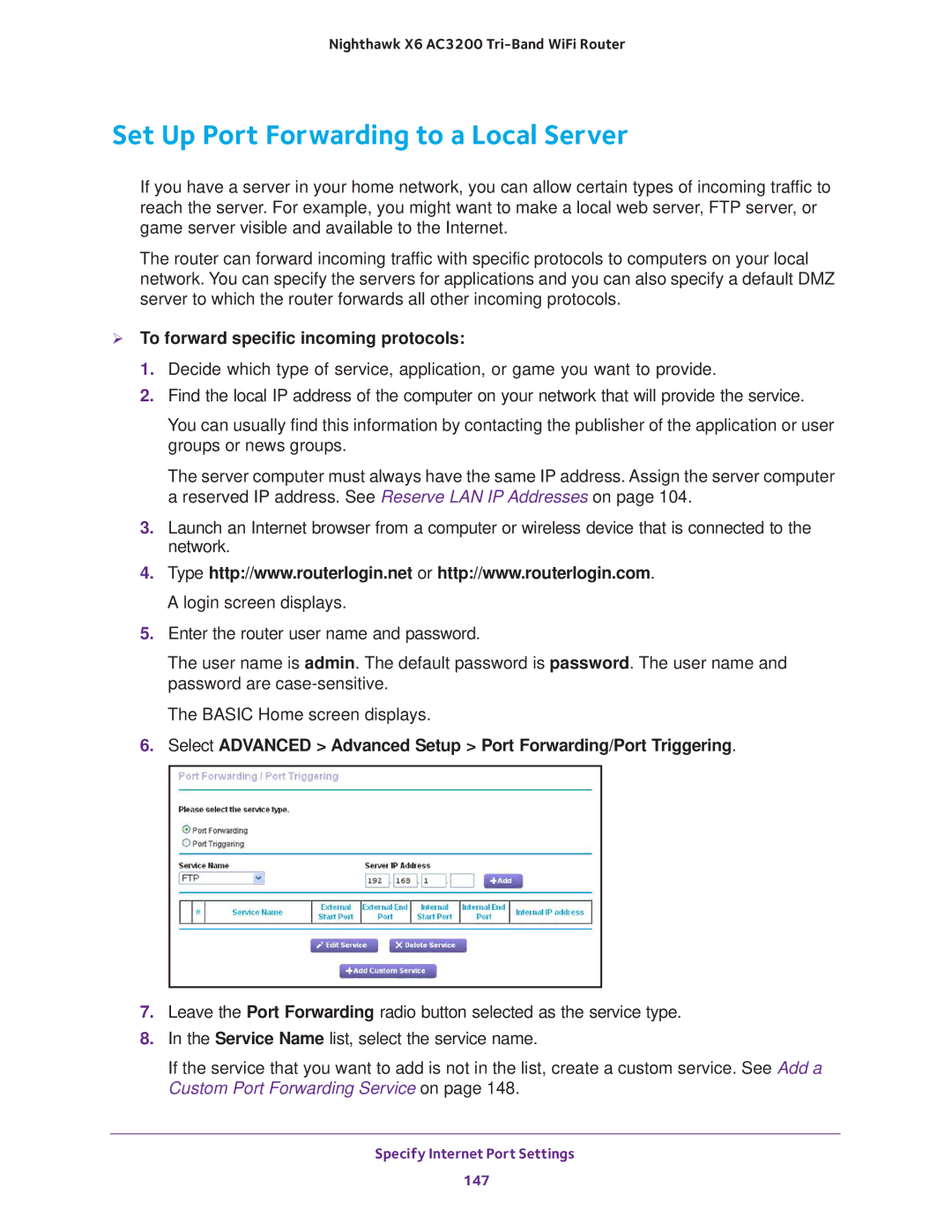 NETGEAR R8000 user manual Set Up Port Forwarding to a Local Server,  To forward specific incoming protocols 