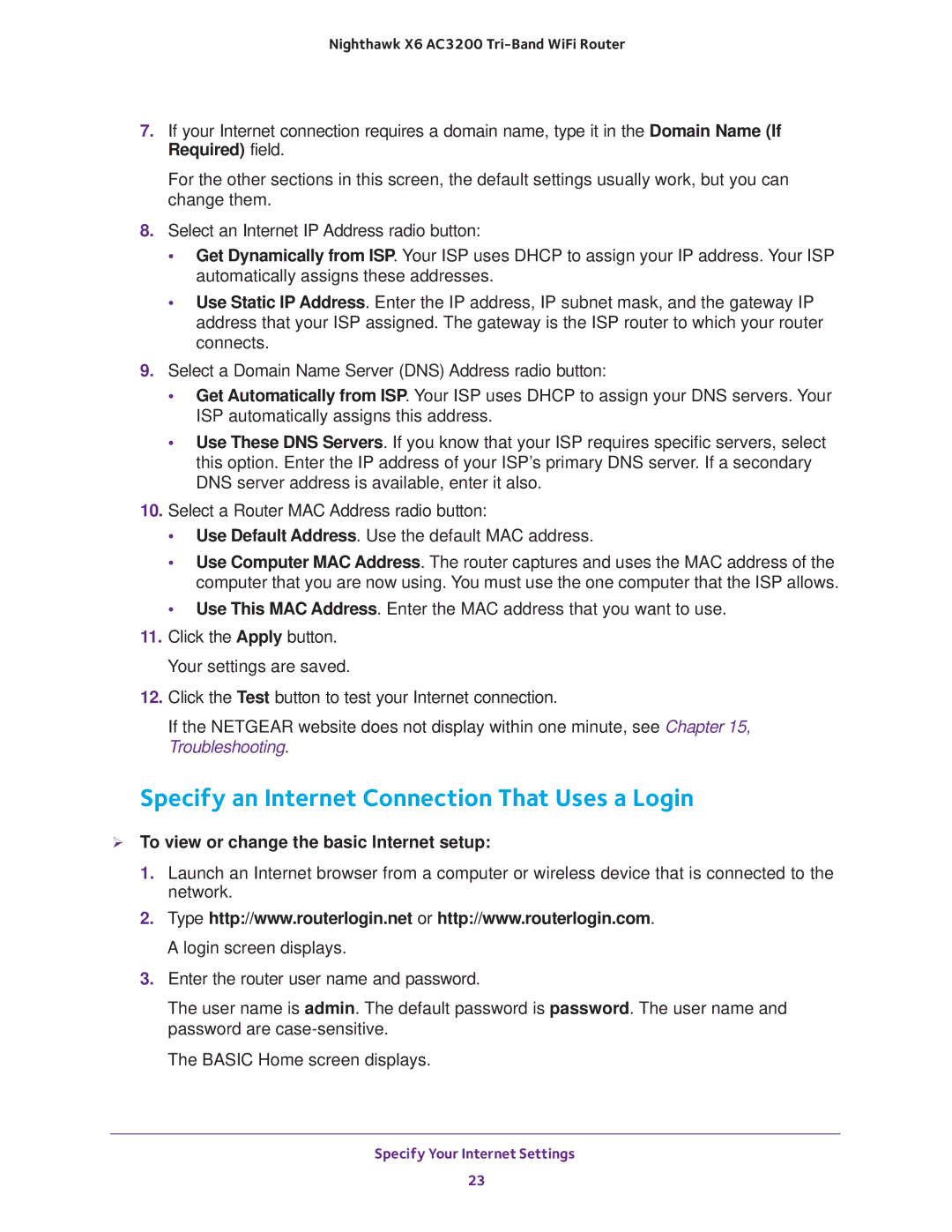 NETGEAR R8000 user manual Specify an Internet Connection That Uses a Login,  To view or change the basic Internet setup 