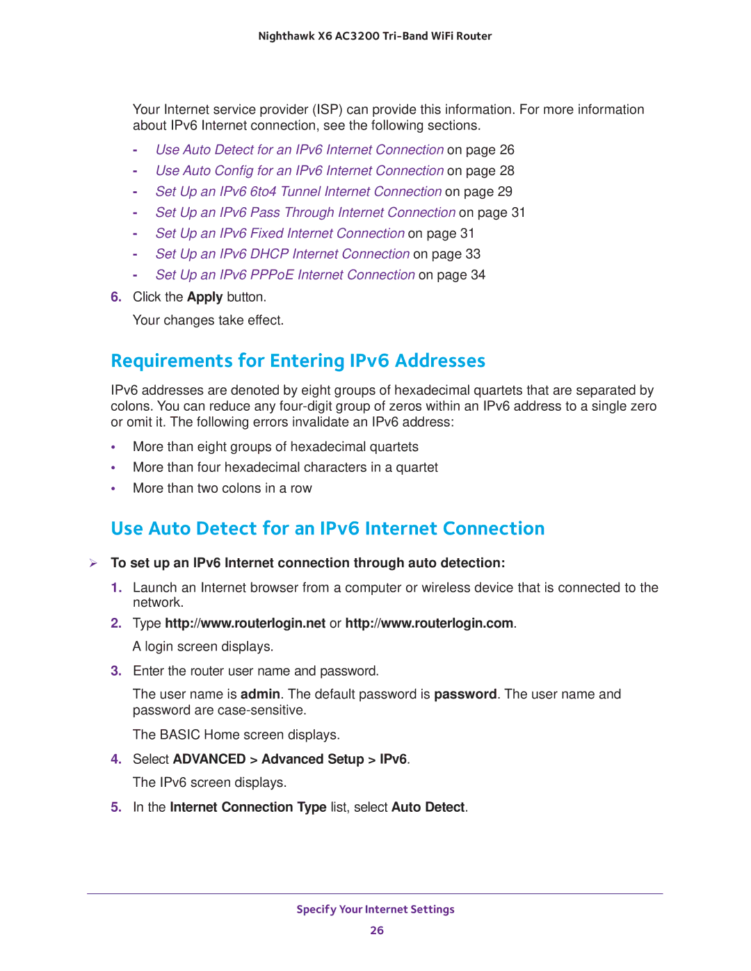 NETGEAR R8000 user manual Requirements for Entering IPv6 Addresses, Use Auto Detect for an IPv6 Internet Connection 