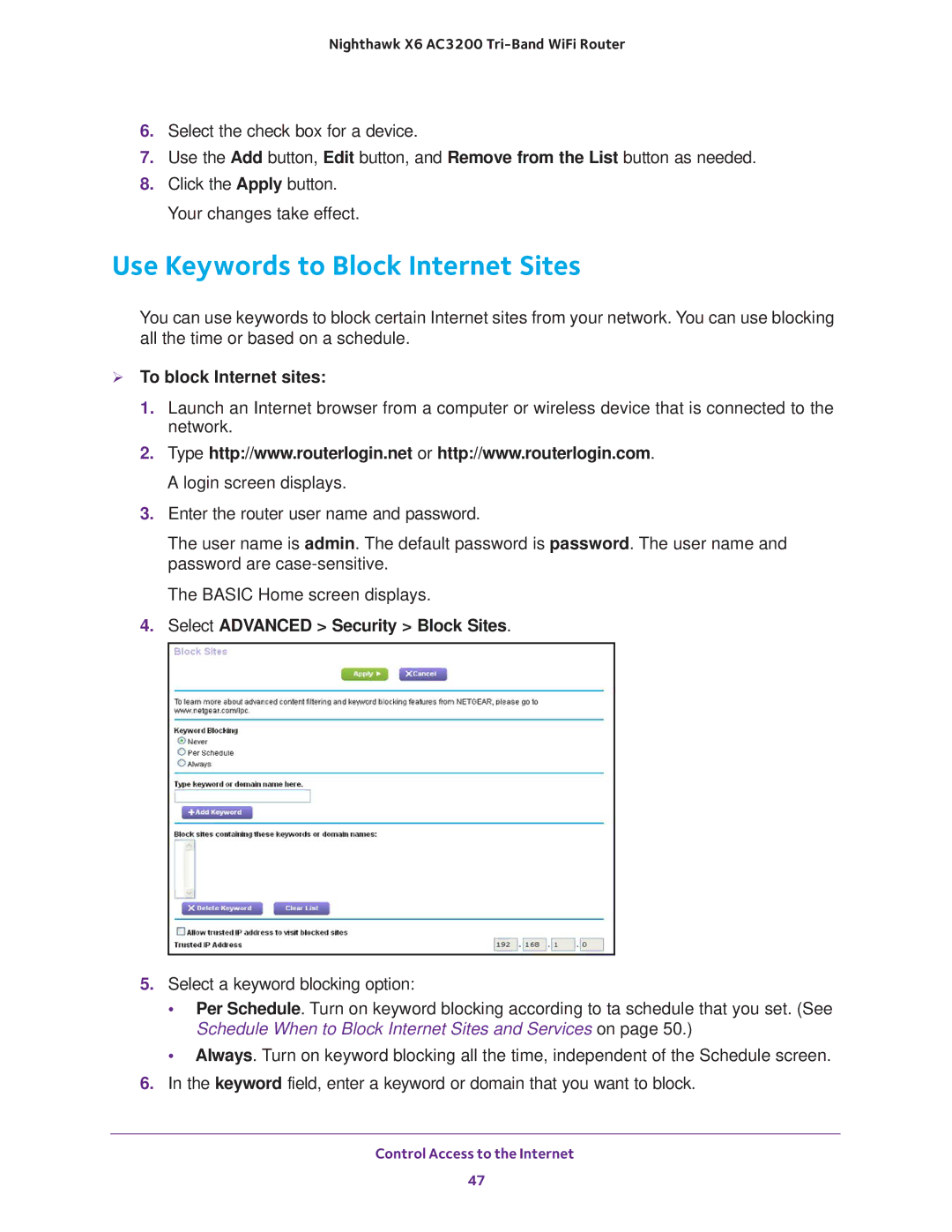 NETGEAR R8000 Use Keywords to Block Internet Sites,  To block Internet sites, Select Advanced Security Block Sites 