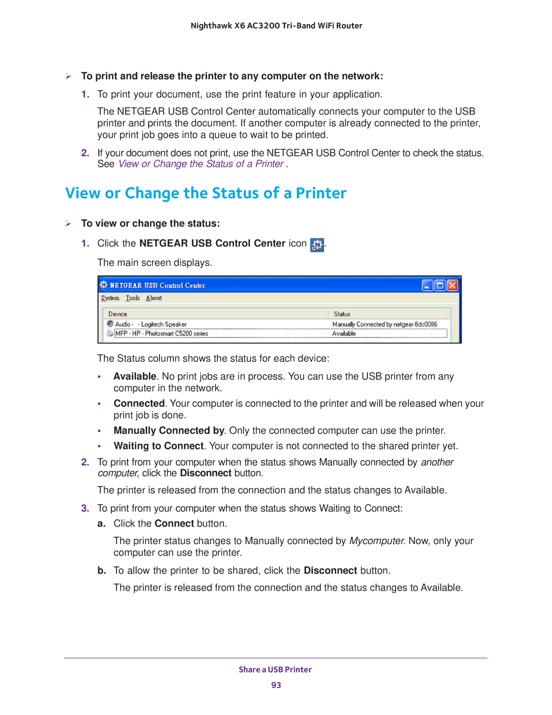 NETGEAR R8000 user manual View or Change the Status of a Printer,  To view or change the status 