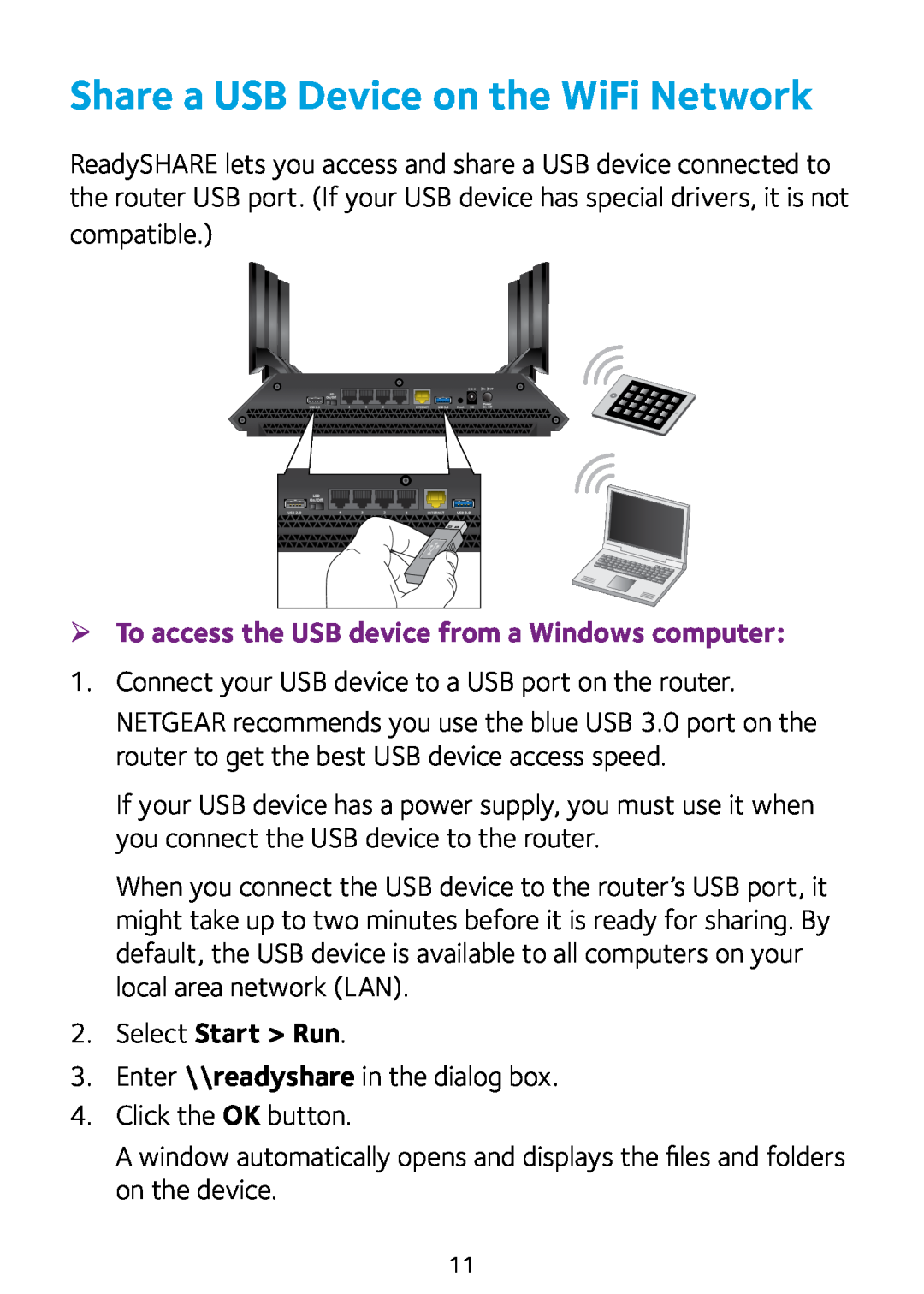 NETGEAR R8000 quick start Share a USB Device on the WiFi Network, ¾¾ To access the USB device from a Windows computer 