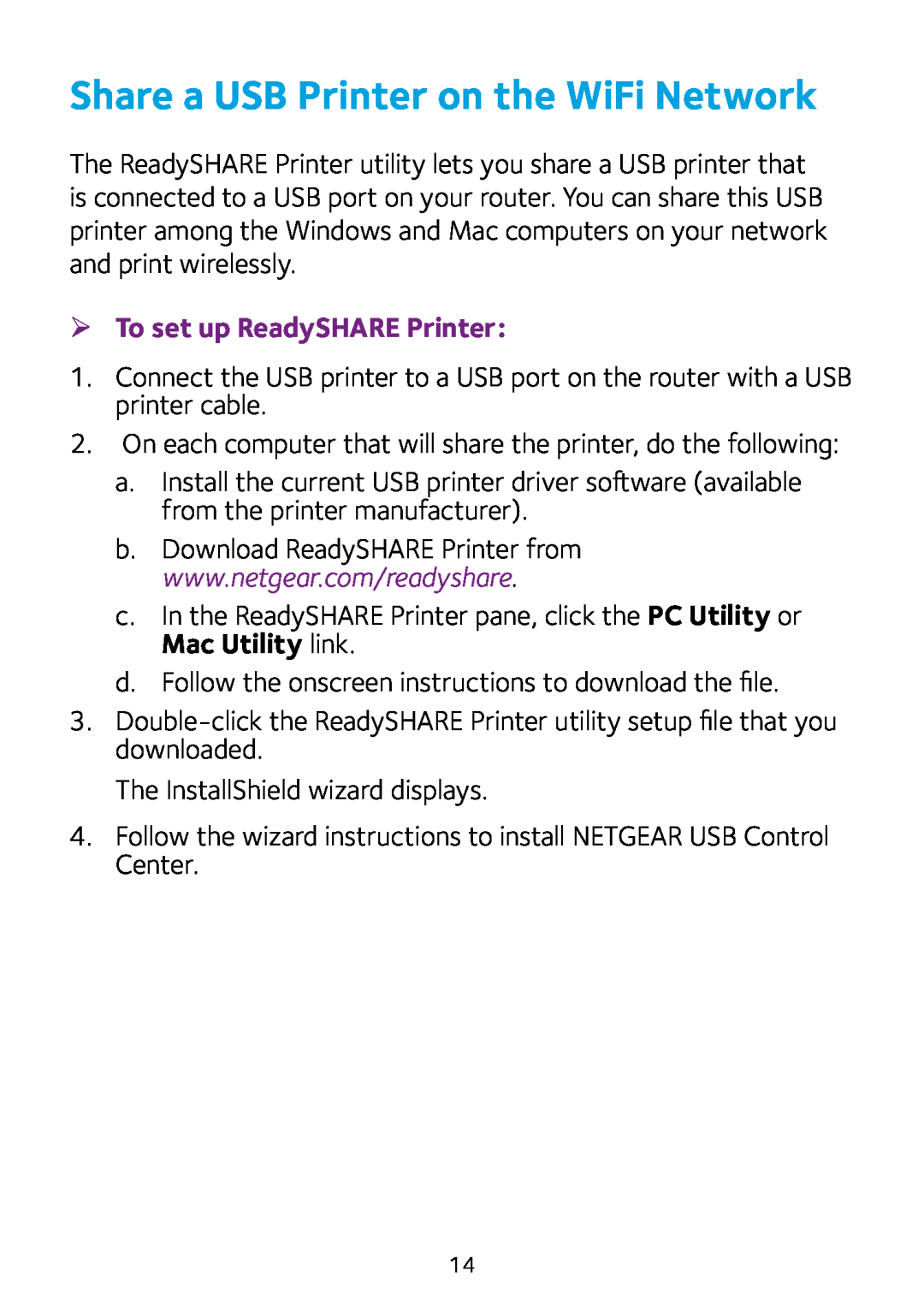 NETGEAR R8000 quick start Share a USB Printer on the WiFi Network, ¾¾ To set up ReadySHARE Printer 