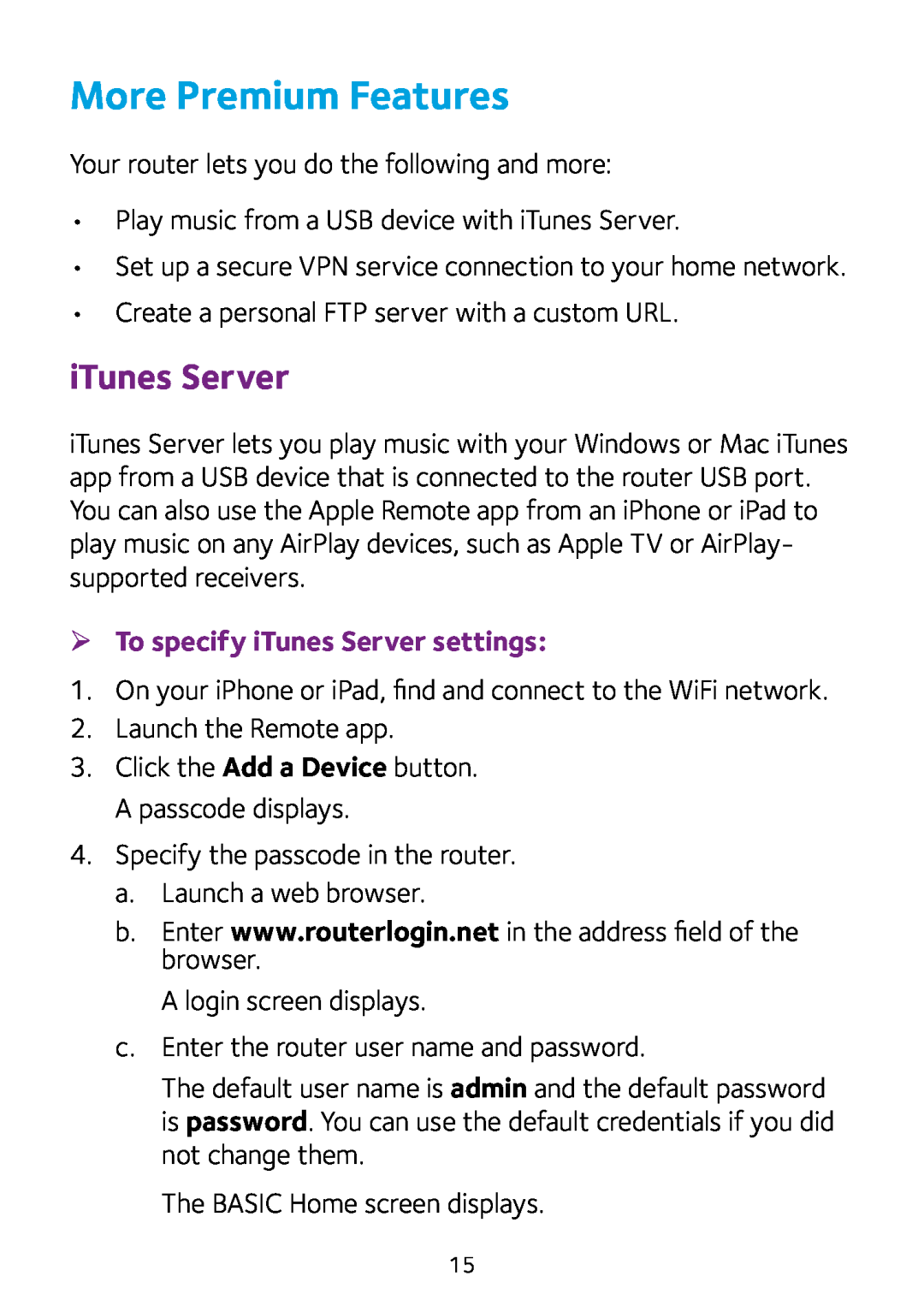 NETGEAR R8000 quick start More Premium Features, ¾¾ To specify iTunes Server settings 