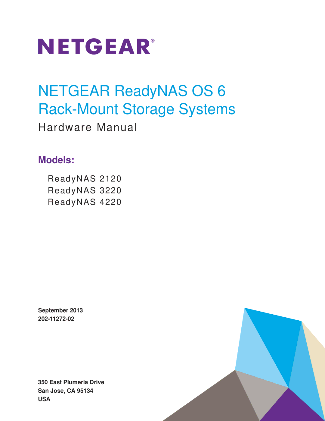 NETGEAR READYNAS 2120, READYNAS 4220, READYNAS 3220 manual Netgear ReadyNAS OS 6 Rack-Mount Storage Systems 