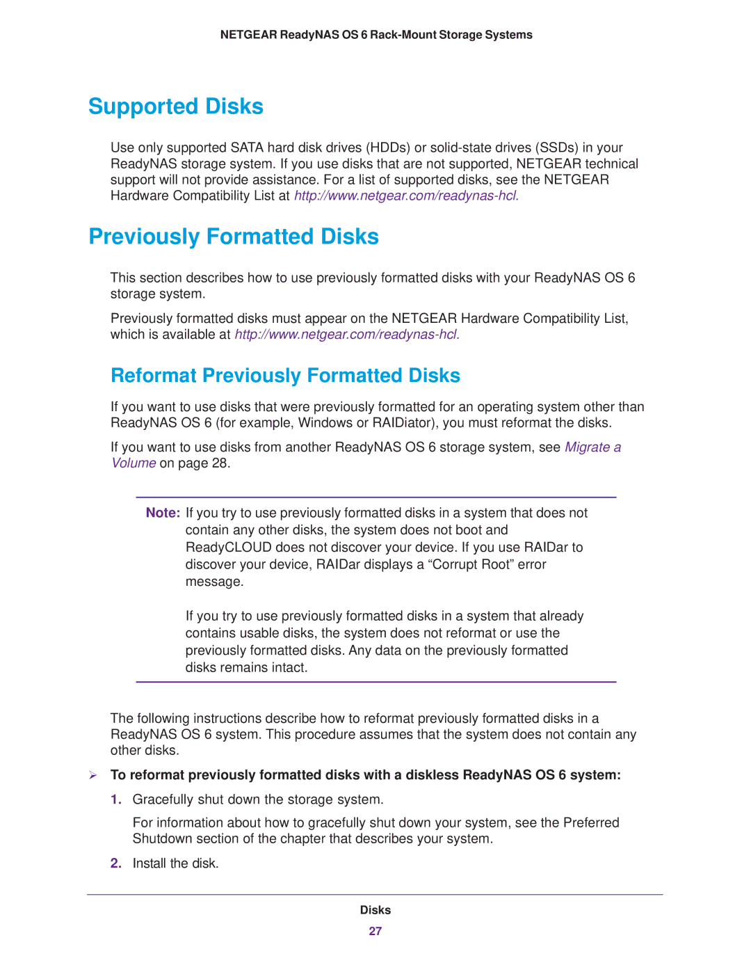 NETGEAR READYNAS 4220, READYNAS 2120 manual Supported Disks Previously Formatted Disks, Reformat Previously Formatted Disks 