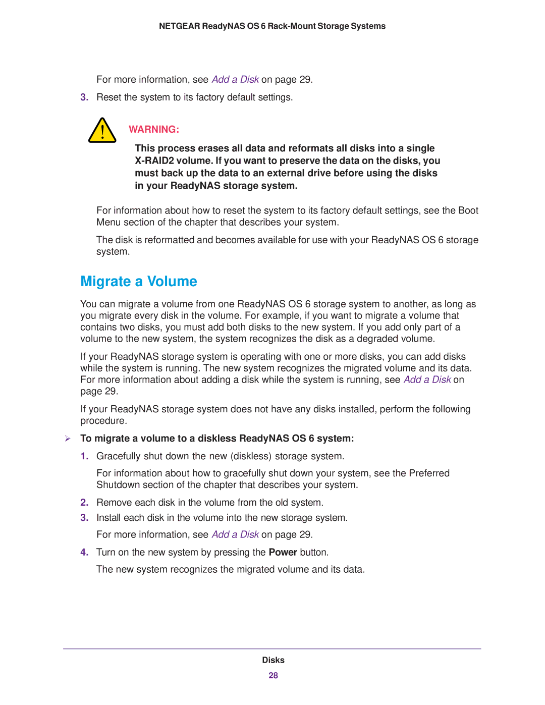 NETGEAR READYNAS 2120, READYNAS 4220 manual Migrate a Volume,  To migrate a volume to a diskless ReadyNAS OS 6 system 