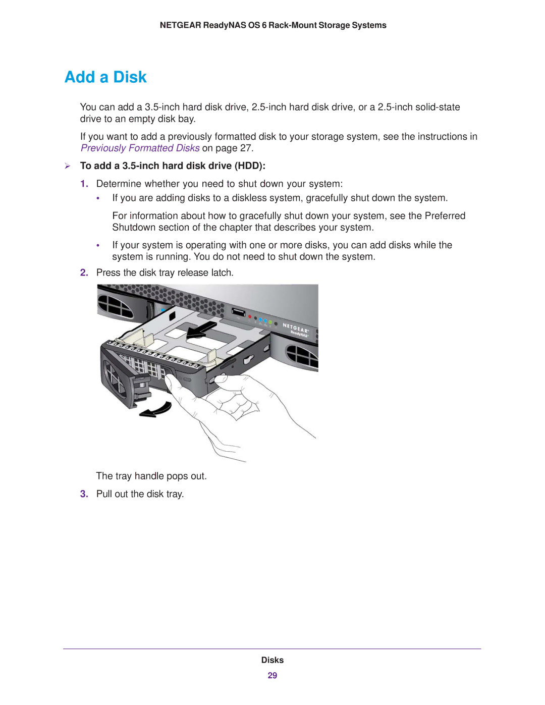 NETGEAR READYNAS 3220, READYNAS 4220, READYNAS 2120 manual Add a Disk,  To add a 3.5-inch hard disk drive HDD 