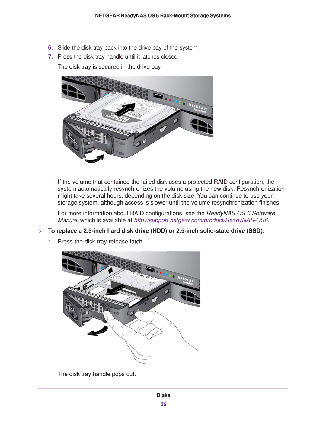 NETGEAR READYNAS 4220, READYNAS 2120, READYNAS 3220 manual Slide the disk tray back into the drive bay of the system 