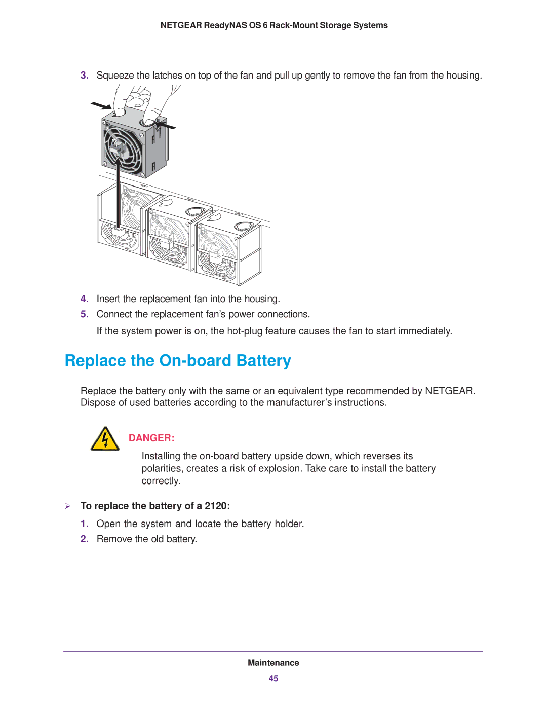 NETGEAR READYNAS 4220, READYNAS 2120, READYNAS 3220 manual Replace the On-board Battery,  To replace the battery of a 