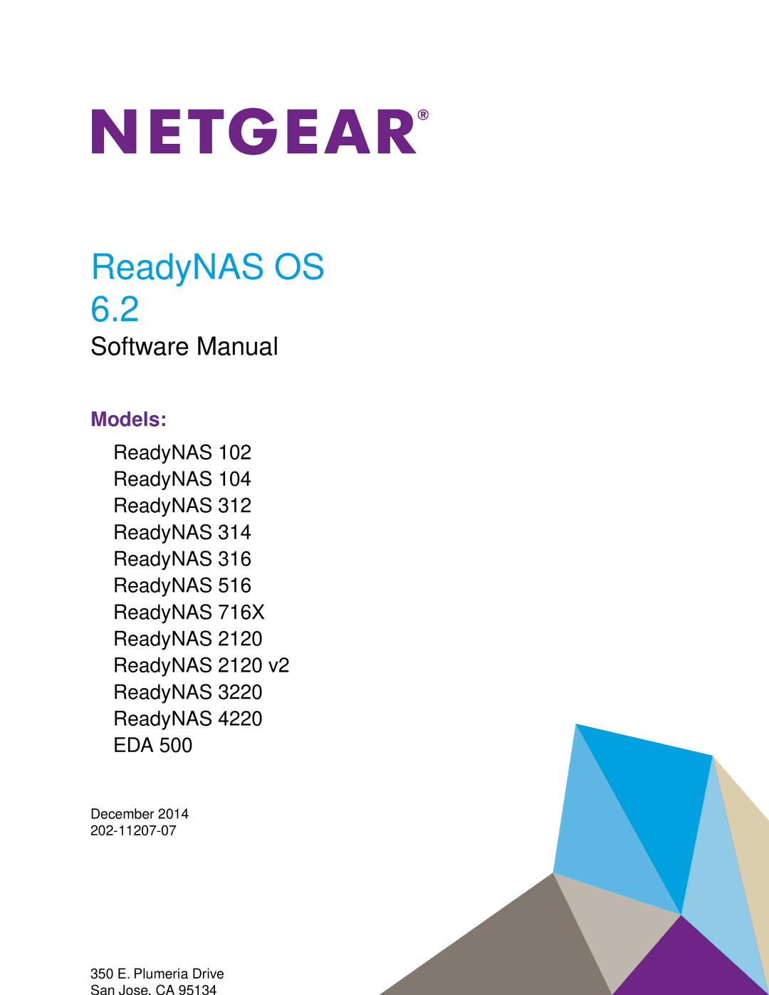 NETGEAR READYNAS 4220, READYNAS 716X, READYNAS 516, READYNAS 316, READYNAS 2120, READYNAS 312 software manual ReadyNAS OS 