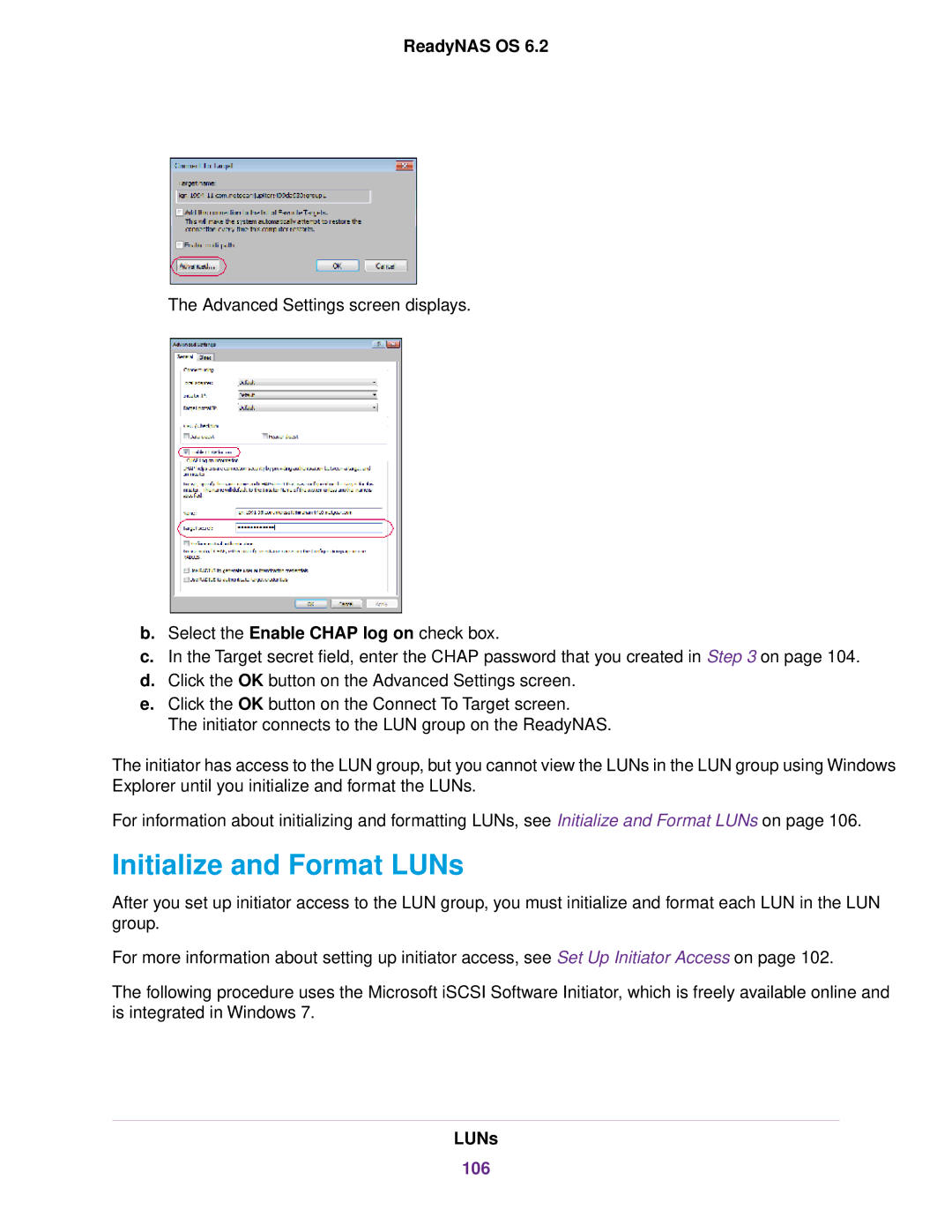 NETGEAR EDA 500, READYNAS 716X, READYNAS 4220, READYNAS 516, READYNAS 316, READYNAS 2120 Initialize and Format LUNs, 106 