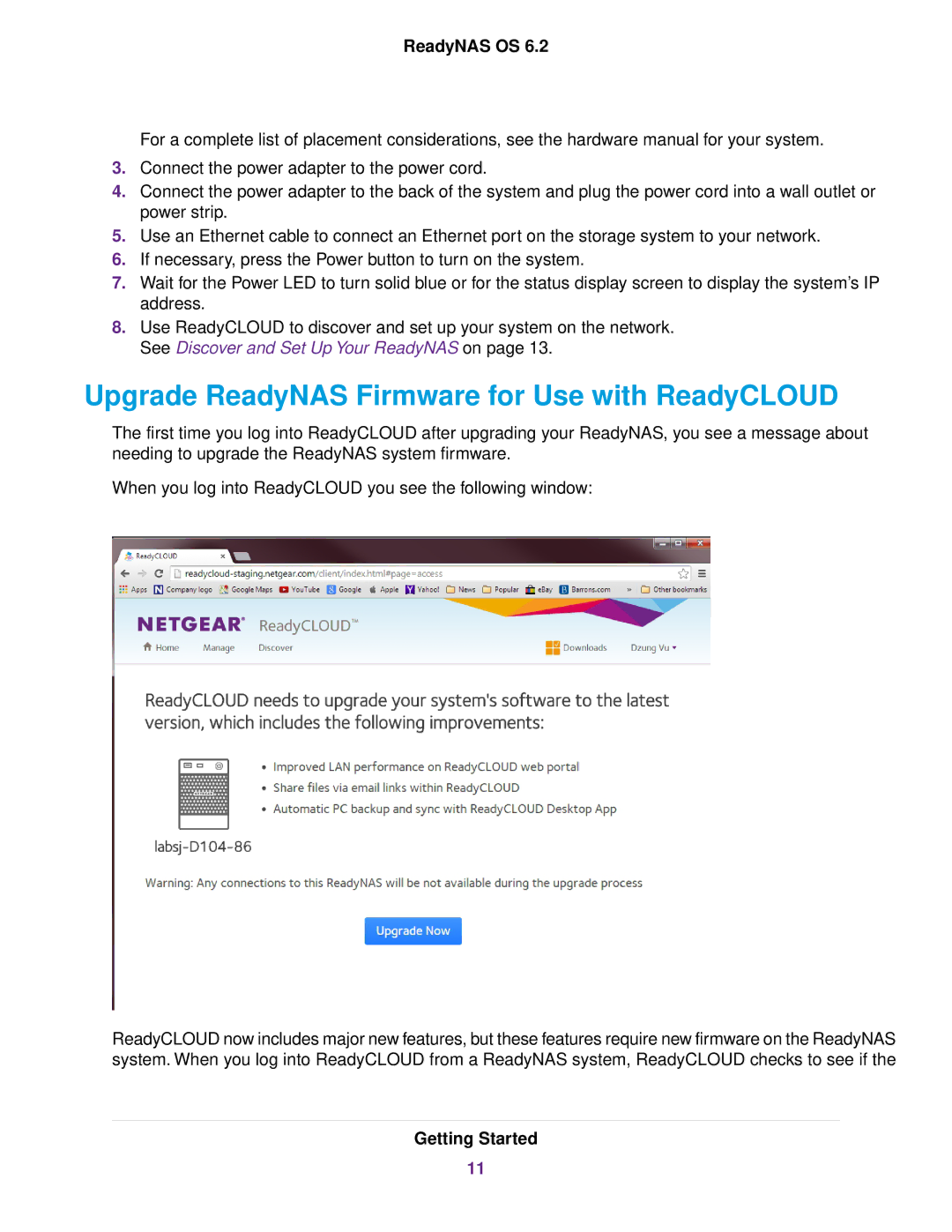 NETGEAR ReadyNAS 2120 v2, READYNAS 716X, READYNAS 4220, READYNAS 516 Upgrade ReadyNAS Firmware for Use with ReadyCLOUD 