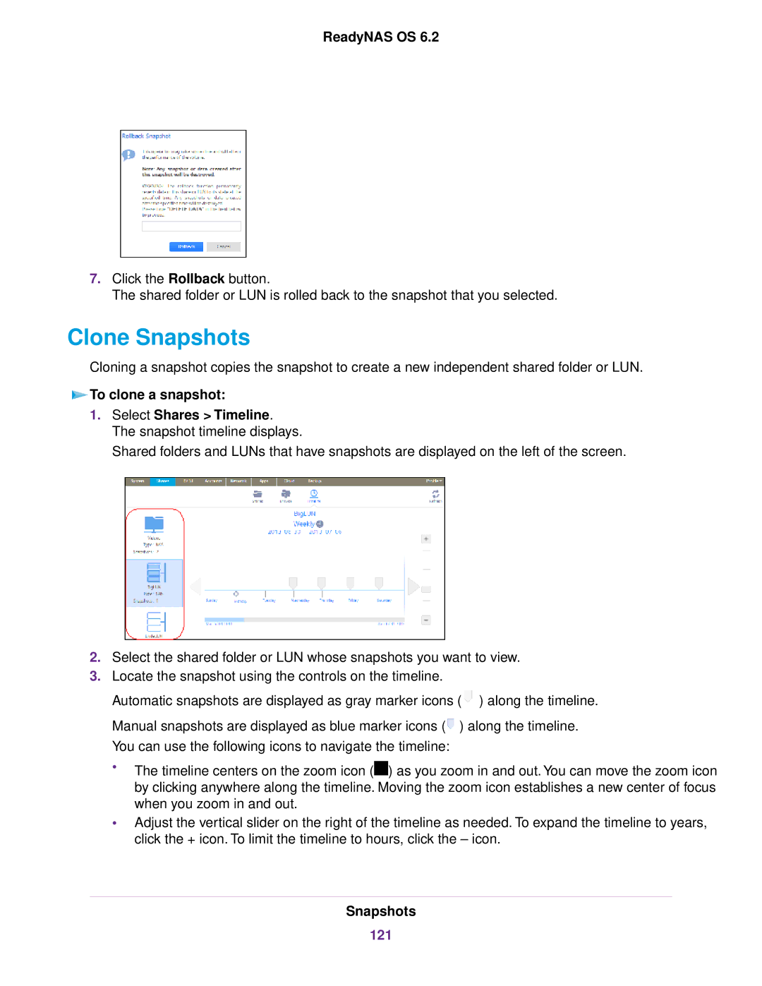 NETGEAR READYNAS 4220, READYNAS 716X, READYNAS 516, READYNAS 316, READYNAS 2120 Clone Snapshots, To clone a snapshot, 121 