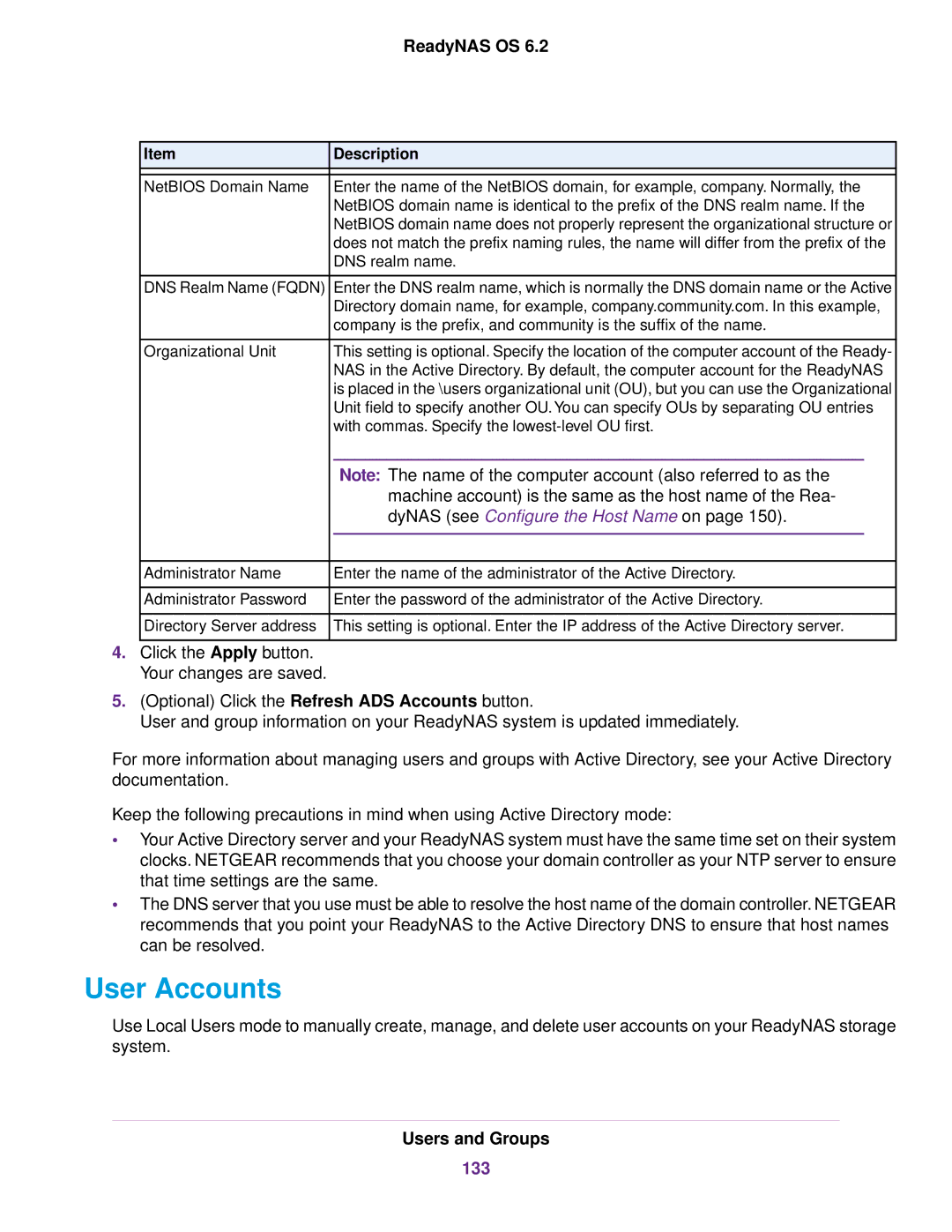 NETGEAR READYNAS 4220, READYNAS 716X, READYNAS 516, READYNAS 316, READYNAS 2120, READYNAS 312, READYNAS 314 User Accounts, 133 