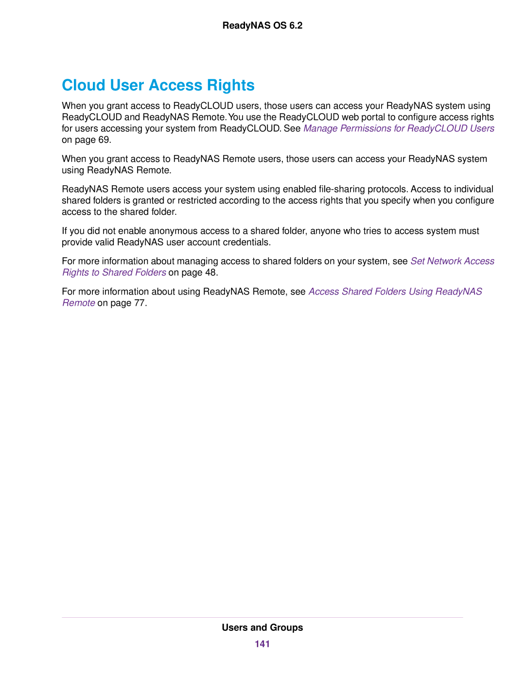 NETGEAR READYNAS 104, READYNAS 716X, READYNAS 4220, READYNAS 516, READYNAS 316, READYNAS 2120 Cloud User Access Rights, 141 