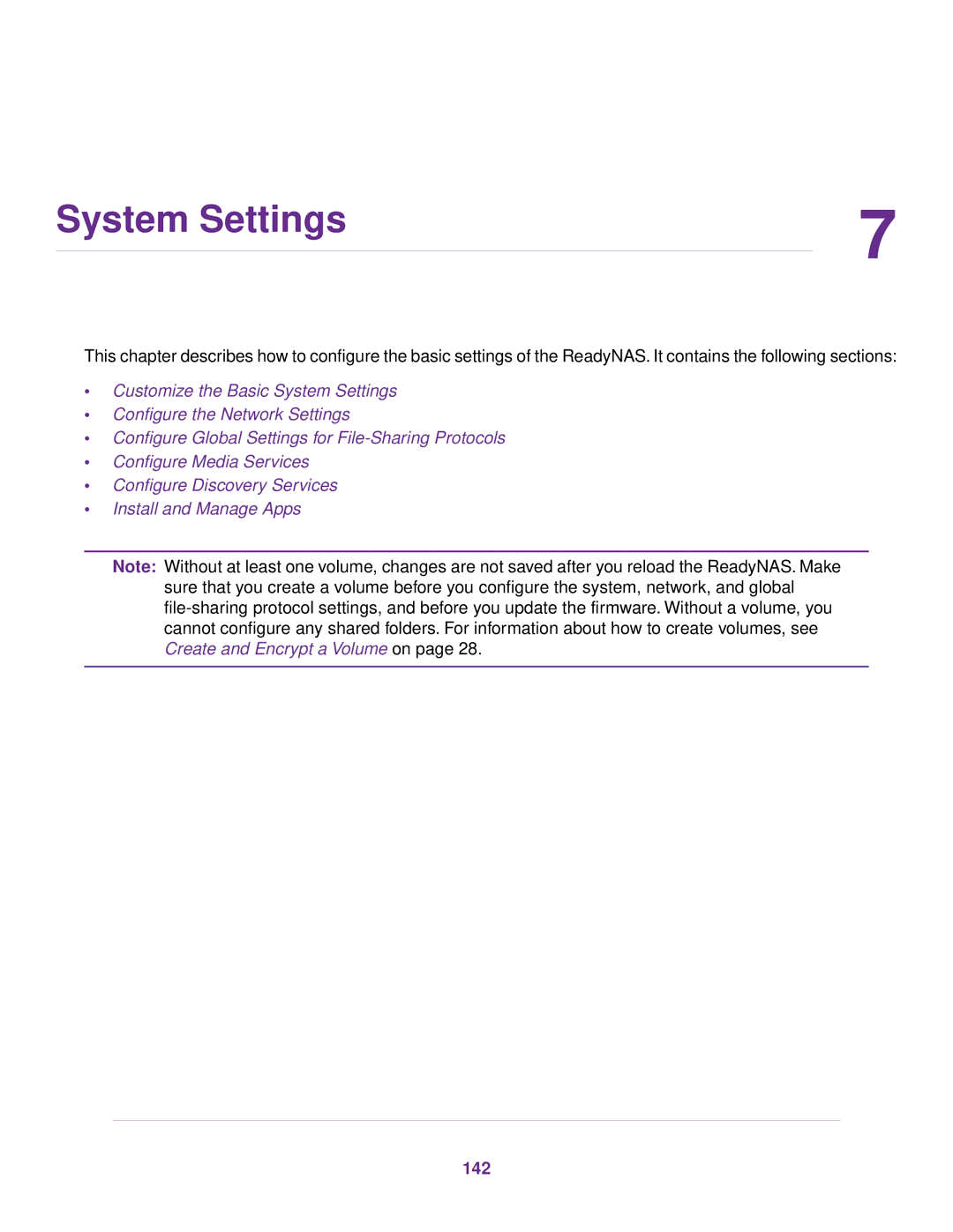 NETGEAR EDA 500, READYNAS 716X, READYNAS 4220, READYNAS 516, READYNAS 316, READYNAS 2120, READYNAS 312 System Settings, 142 