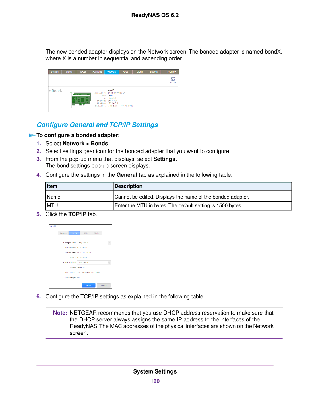 NETGEAR READYNAS 2120, READYNAS 716X, READYNAS 4220, READYNAS 516 To configure a bonded adapter Select Network Bonds, 160 