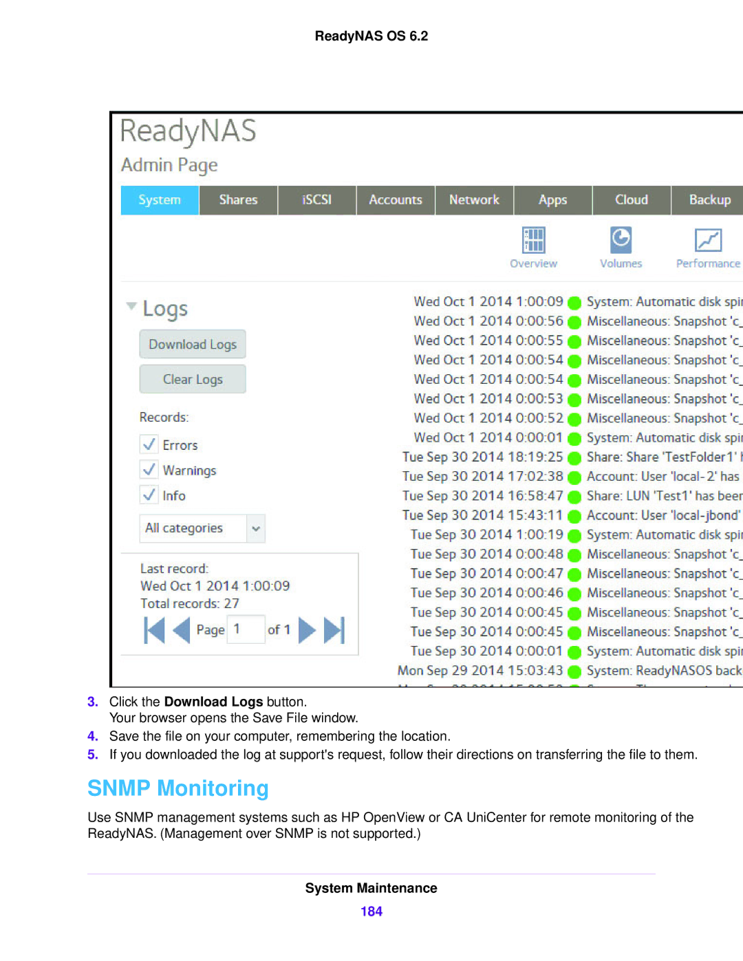 NETGEAR READYNAS 2120, READYNAS 716X, READYNAS 4220, READYNAS 516, READYNAS 316, READYNAS 312, EDA 500 Snmp Monitoring, 184 