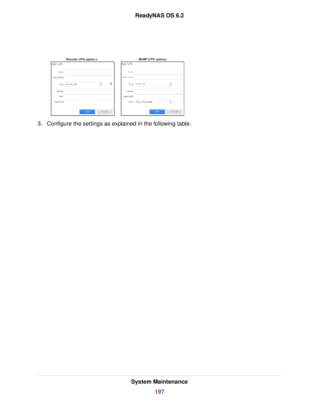 NETGEAR READYNAS 312, READYNAS 716X, READYNAS 4220, READYNAS 516, READYNAS 316, READYNAS 2120, READYNAS 314, READYNAS 3220 197 