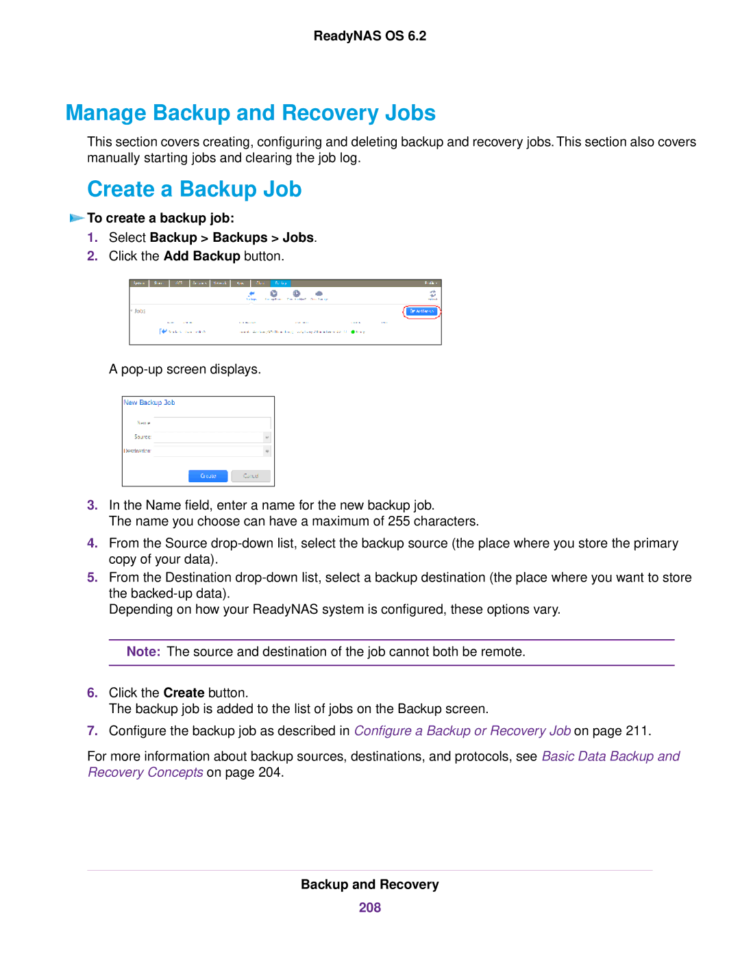 NETGEAR READYNAS 2120, READYNAS 716X, READYNAS 4220, READYNAS 516 Manage Backup and Recovery Jobs, Create a Backup Job, 208 