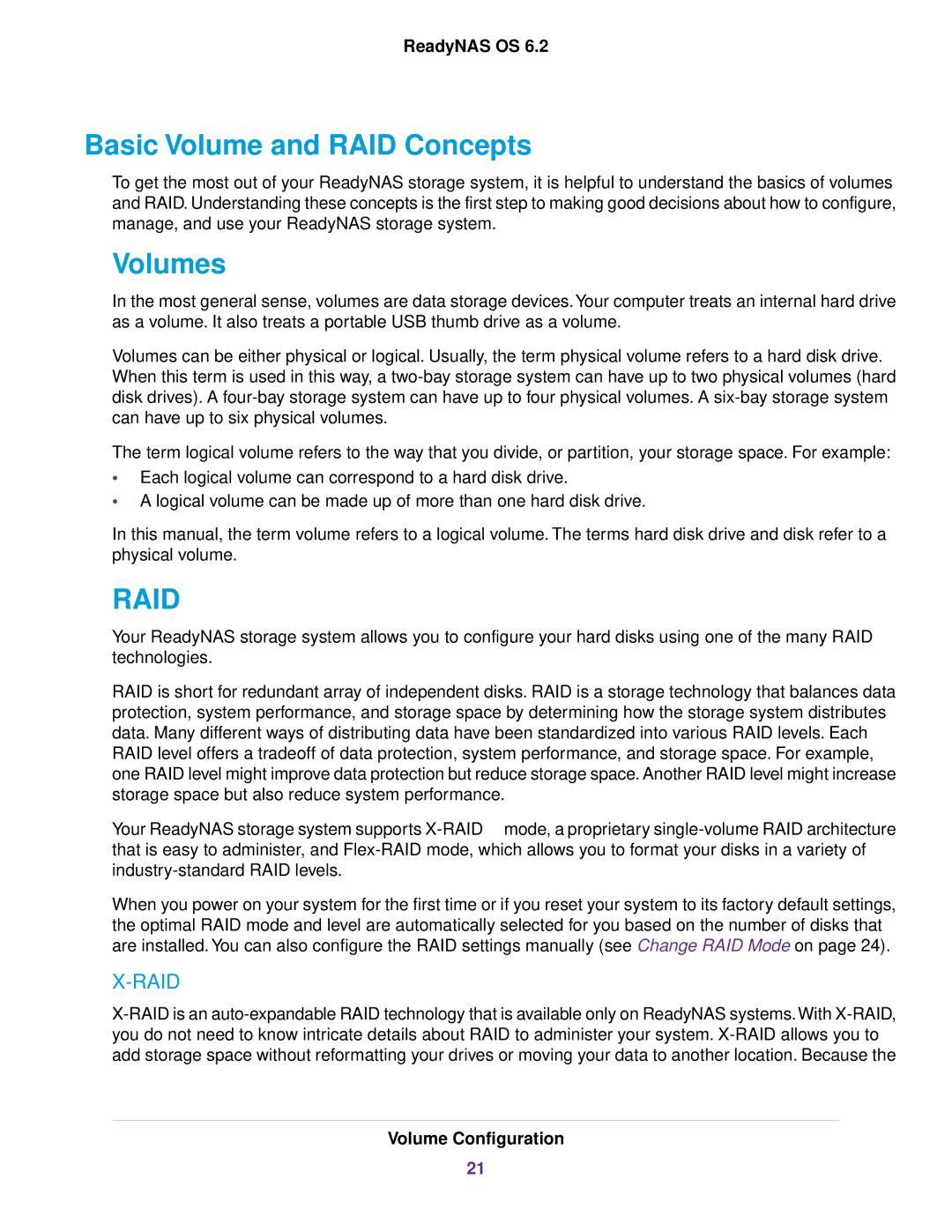 NETGEAR READYNAS 104, READYNAS 716X, READYNAS 4220, EDA 500 Basic Volume and RAID Concepts, Volumes, Volume Configuration 