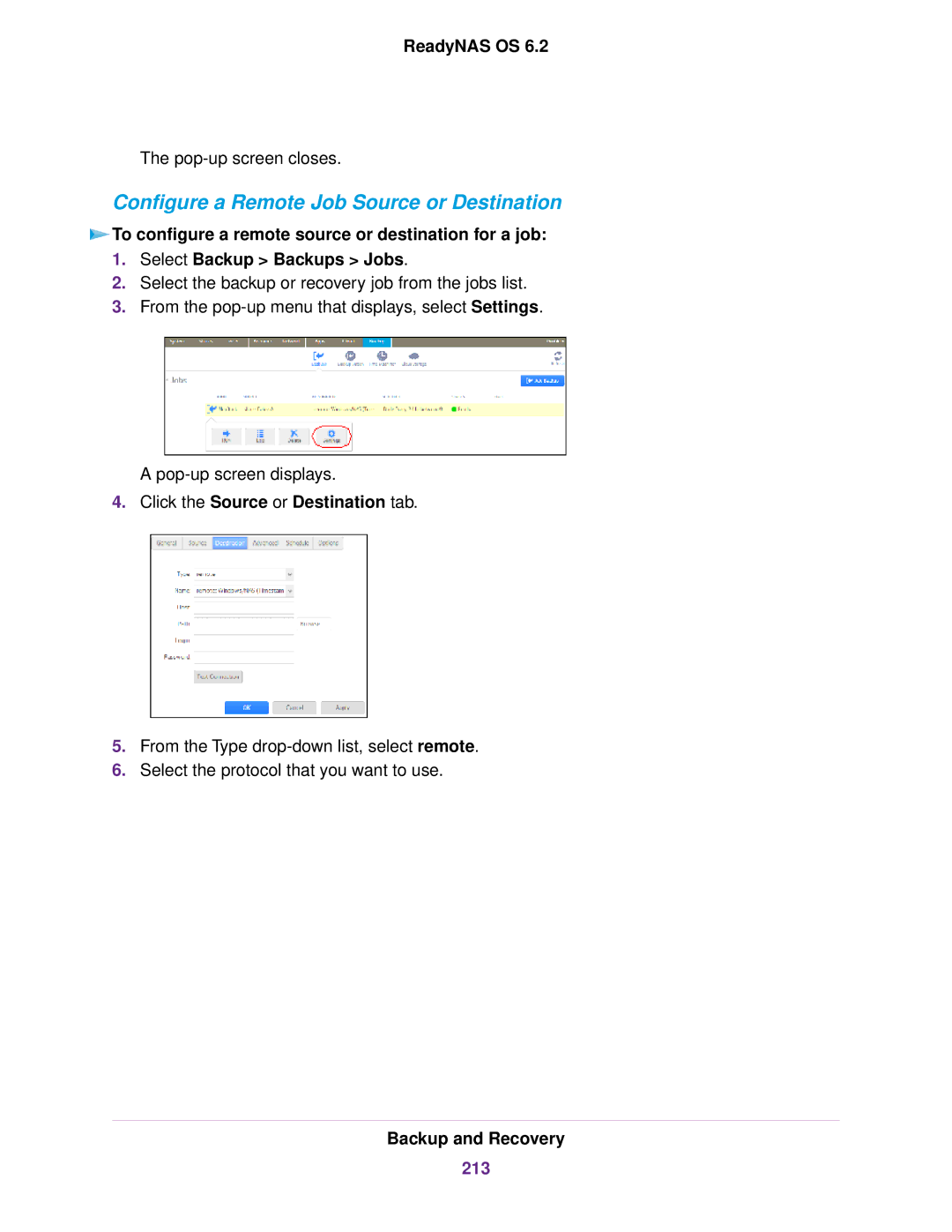 NETGEAR READYNAS 104, READYNAS 716X, READYNAS 4220, READYNAS 516, EDA 500 Configure a Remote Job Source or Destination, 213 