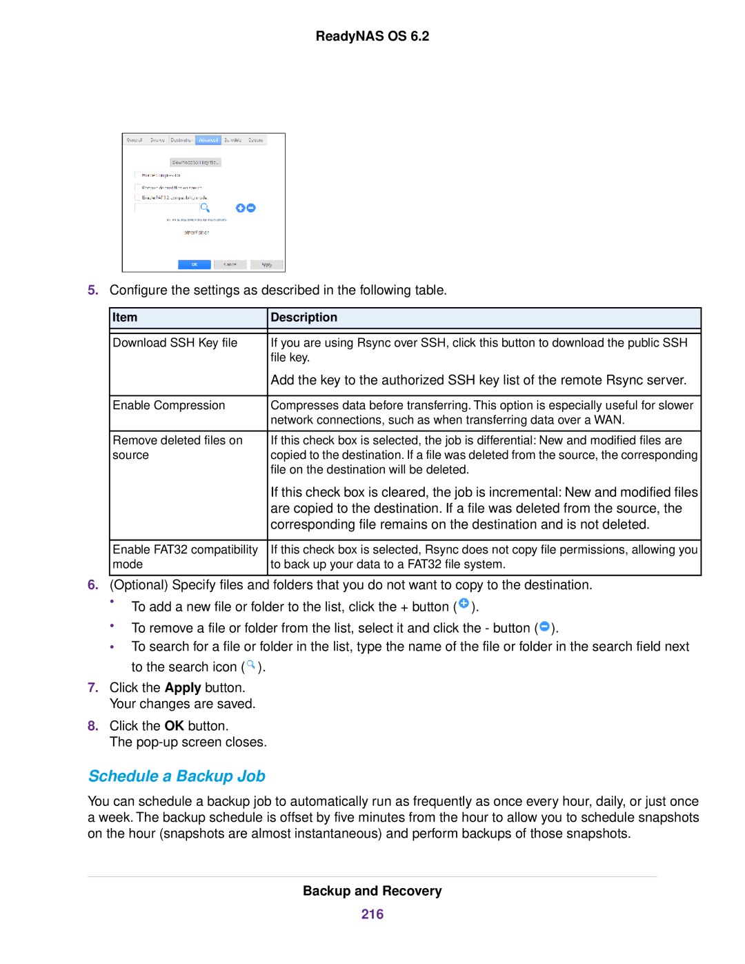 NETGEAR READYNAS 716X, READYNAS 4220, READYNAS 516, READYNAS 316, READYNAS 2120, READYNAS 312 Schedule a Backup Job, 216 