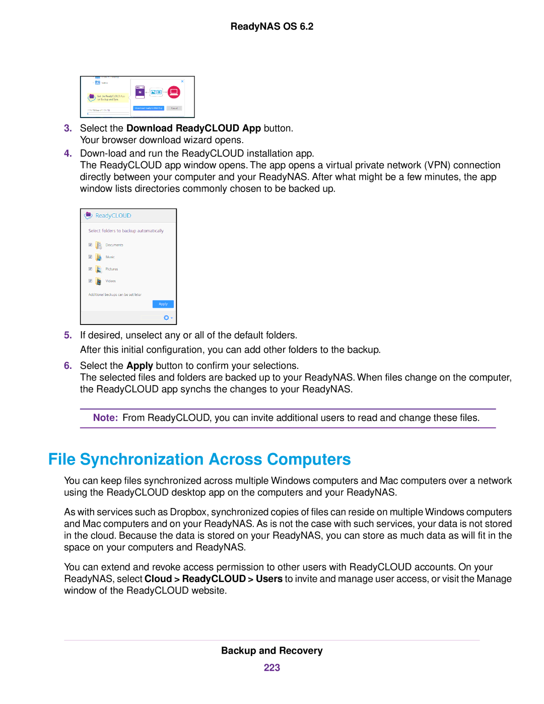 NETGEAR READYNAS 3220, READYNAS 716X, READYNAS 4220, READYNAS 516, READYNAS 316 File Synchronization Across Computers, 223 