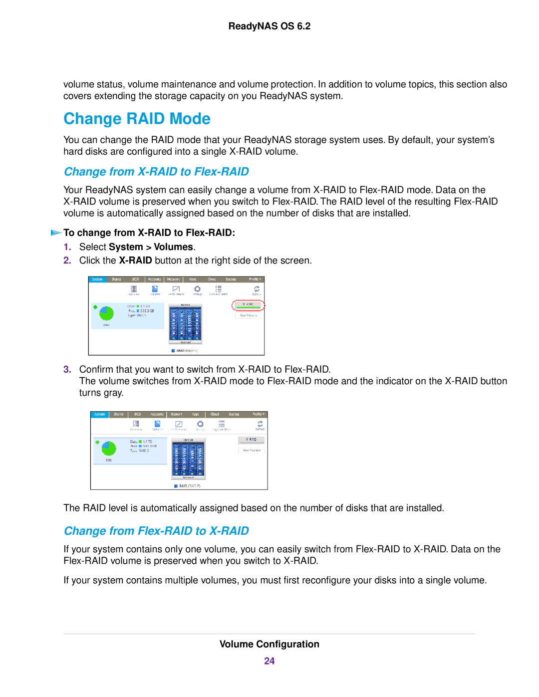 NETGEAR READYNAS 716X, READYNAS 4220 Change RAID Mode, Change from X-RAID to Flex-RAID, Change from Flex-RAID to X-RAID 