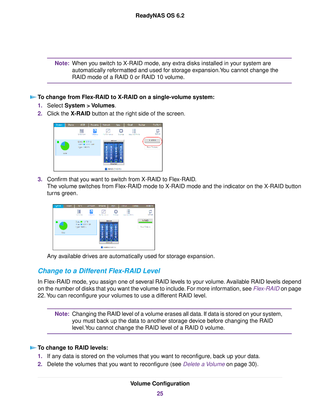 NETGEAR READYNAS 4220, READYNAS 716X, READYNAS 516, EDA 500 Change to a Different Flex-RAID Level, To change to RAID levels 