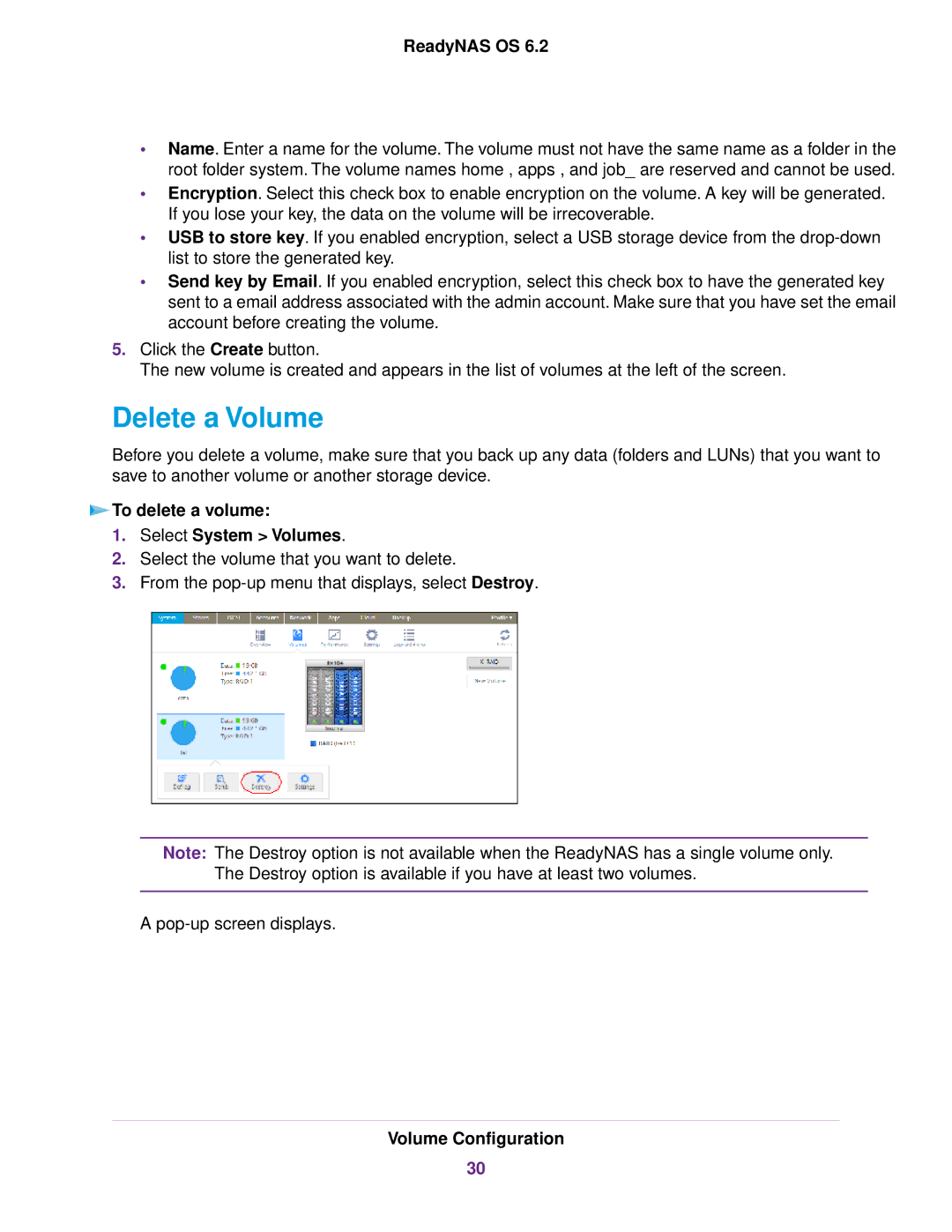 NETGEAR READYNAS 314, READYNAS 716X, READYNAS 4220, READYNAS 516 Delete a Volume, To delete a volume Select System Volumes 