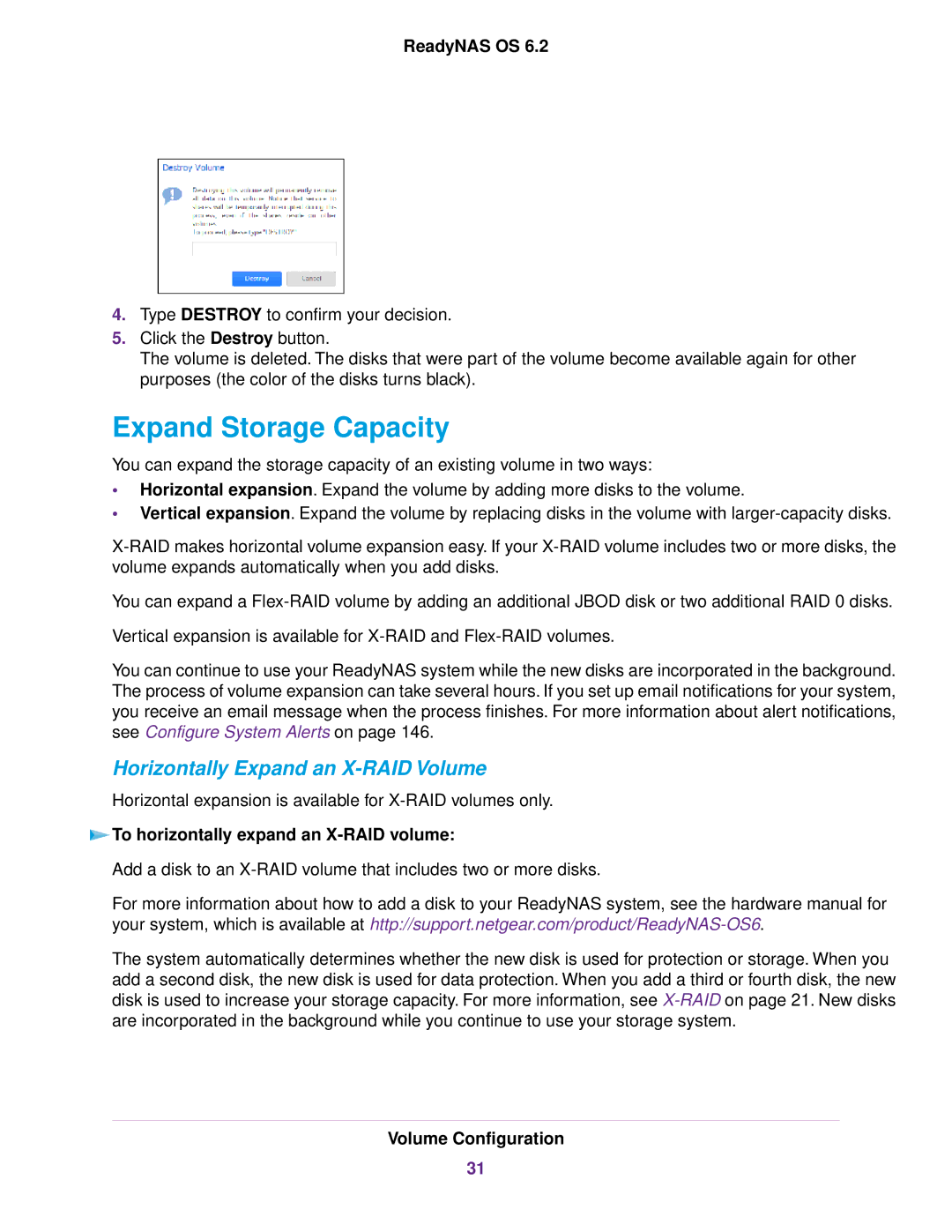 NETGEAR READYNAS 3220, READYNAS 716X, READYNAS 4220, EDA 500 Expand Storage Capacity, Horizontally Expand an X-RAID Volume 