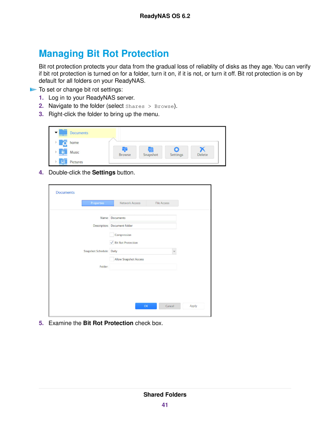 NETGEAR READYNAS 312, READYNAS 716X, READYNAS 4220, READYNAS 516, READYNAS 316, READYNAS 2120 Managing Bit Rot Protection 