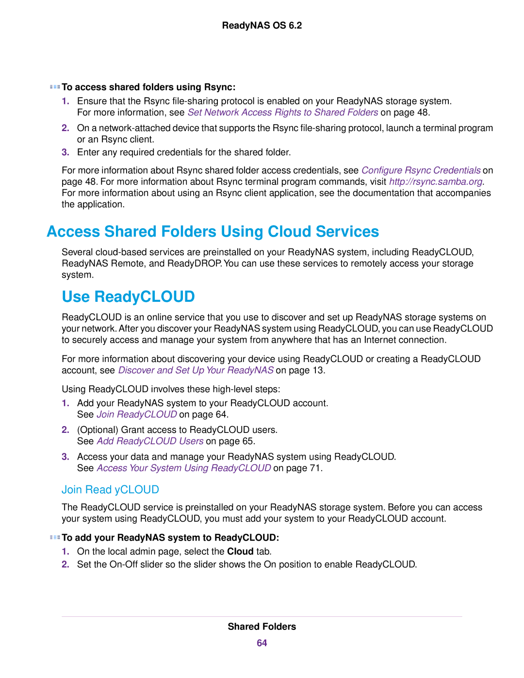 NETGEAR READYNAS 2120, READYNAS 716X, EDA 500 Access Shared Folders Using Cloud Services, Use ReadyCLOUD, Join ReadyCLOUD 