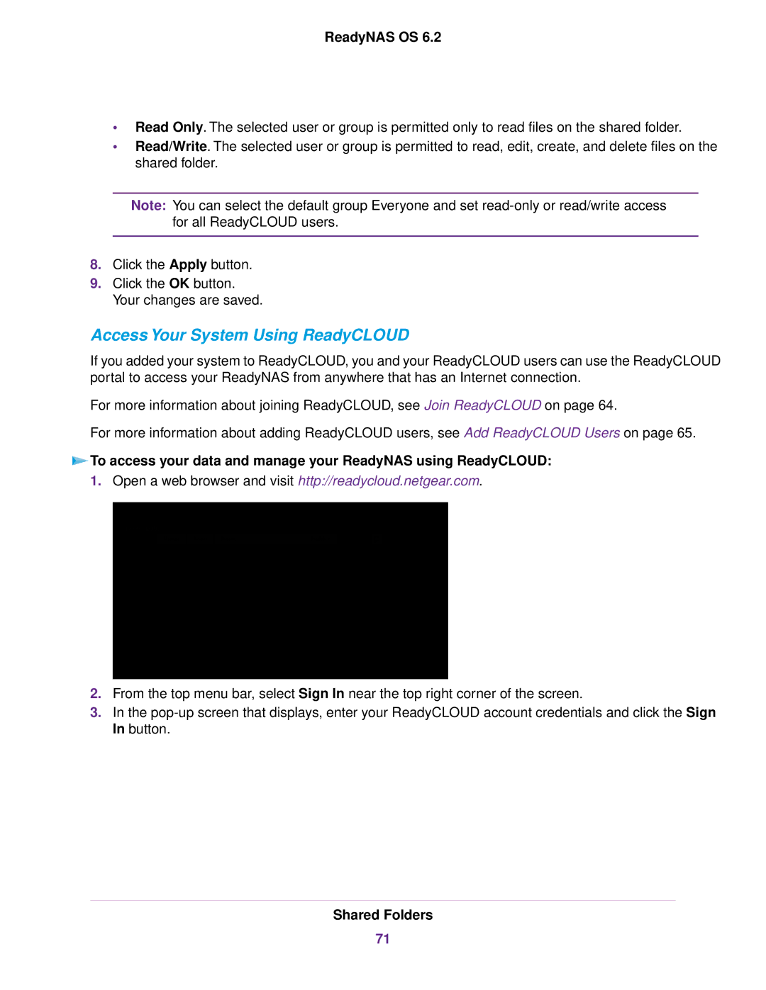 NETGEAR ReadyNAS 2120 v2, READYNAS 716X, READYNAS 4220, READYNAS 516, READYNAS 316 Access Your System Using ReadyCLOUD 