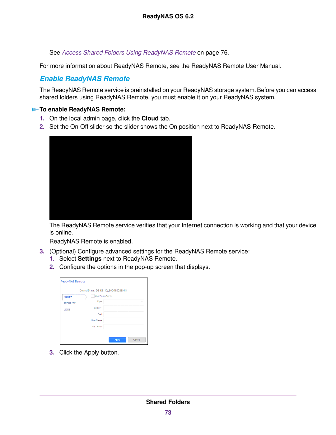 NETGEAR READYNAS 4220, READYNAS 716X, READYNAS 516, READYNAS 316, EDA 500 Enable ReadyNAS Remote, To enable ReadyNAS Remote 