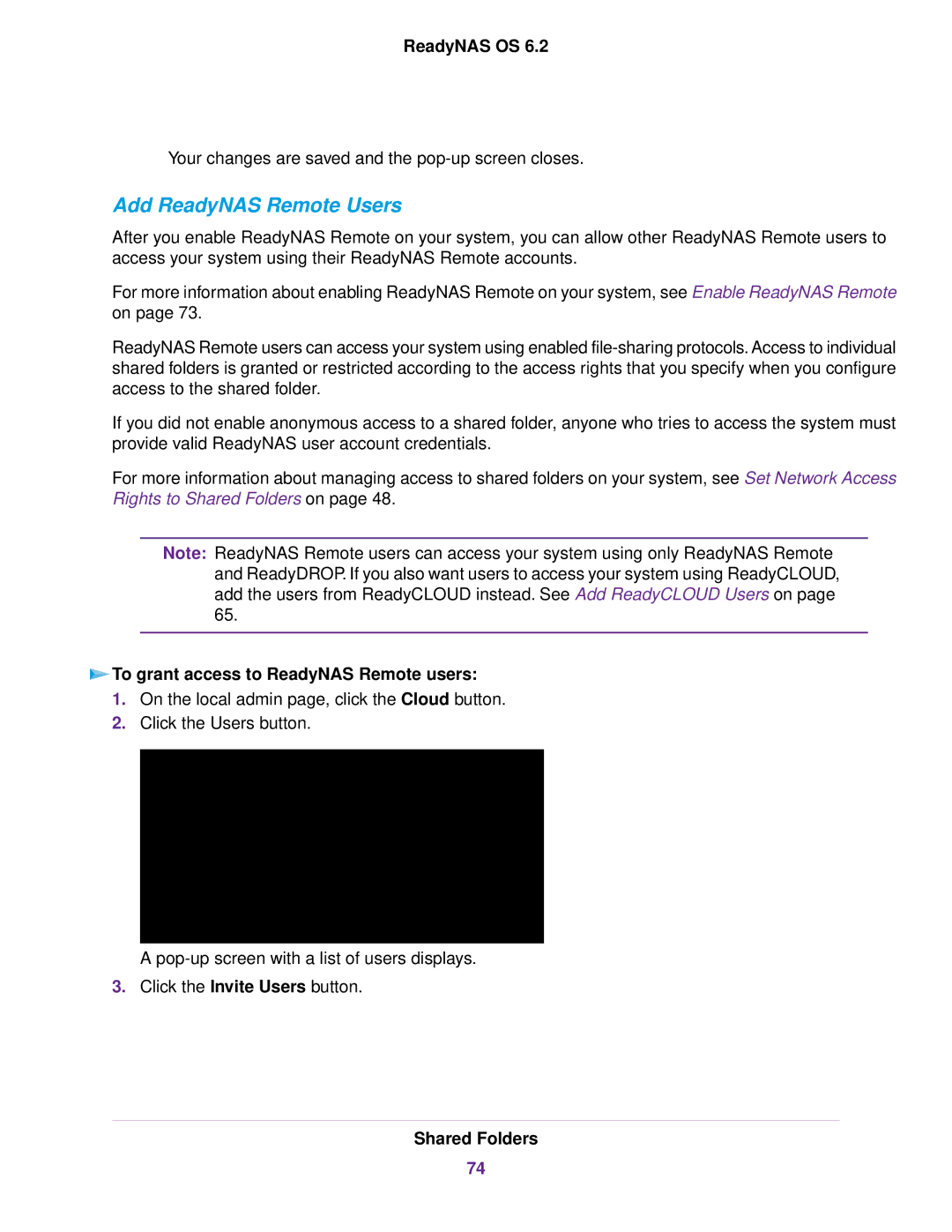 NETGEAR READYNAS 516, READYNAS 716X, READYNAS 4220 Add ReadyNAS Remote Users, To grant access to ReadyNAS Remote users 