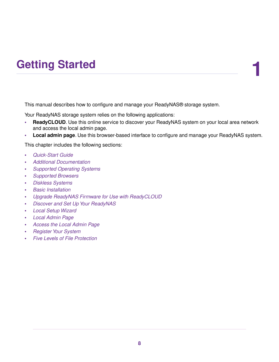 NETGEAR READYNAS 102, READYNAS 716X, READYNAS 4220, READYNAS 516, READYNAS 316, READYNAS 2120, READYNAS 312 Getting Started 