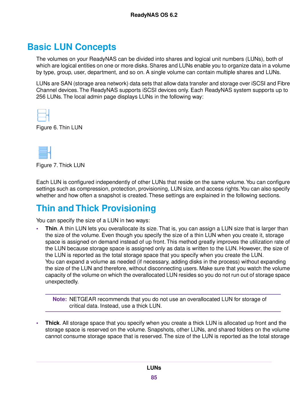 NETGEAR READYNAS 4220, READYNAS 716X, READYNAS 516, READYNAS 316 Basic LUN Concepts, Thin and Thick Provisioning, LUNs 