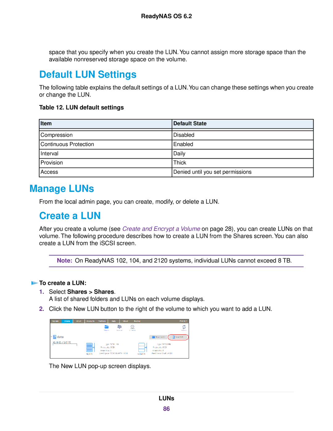 NETGEAR READYNAS 516, READYNAS 716X, READYNAS 4220 Default LUN Settings, Manage LUNs, Create a LUN, LUN default settings 