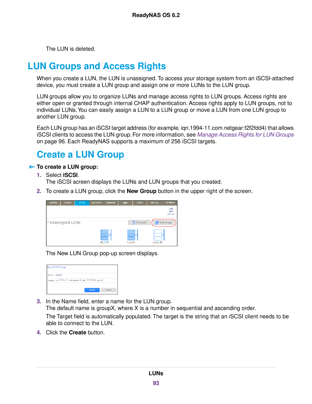 NETGEAR READYNAS 104, READYNAS 716X, READYNAS 4220 LUN Groups and Access Rights, Create a LUN Group, To create a LUN group 