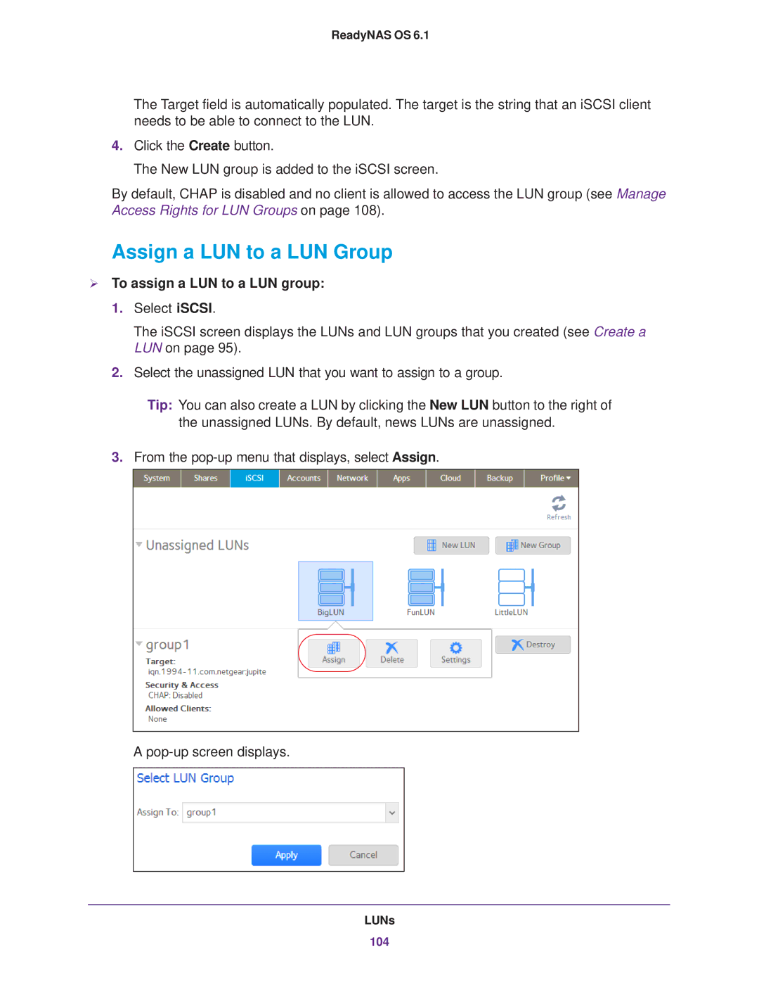 NETGEAR READYNAS 716X, READYNAS 516, READYNAS 316, EDA 500 Assign a LUN to a LUN Group,  To assign a LUN to a LUN group 