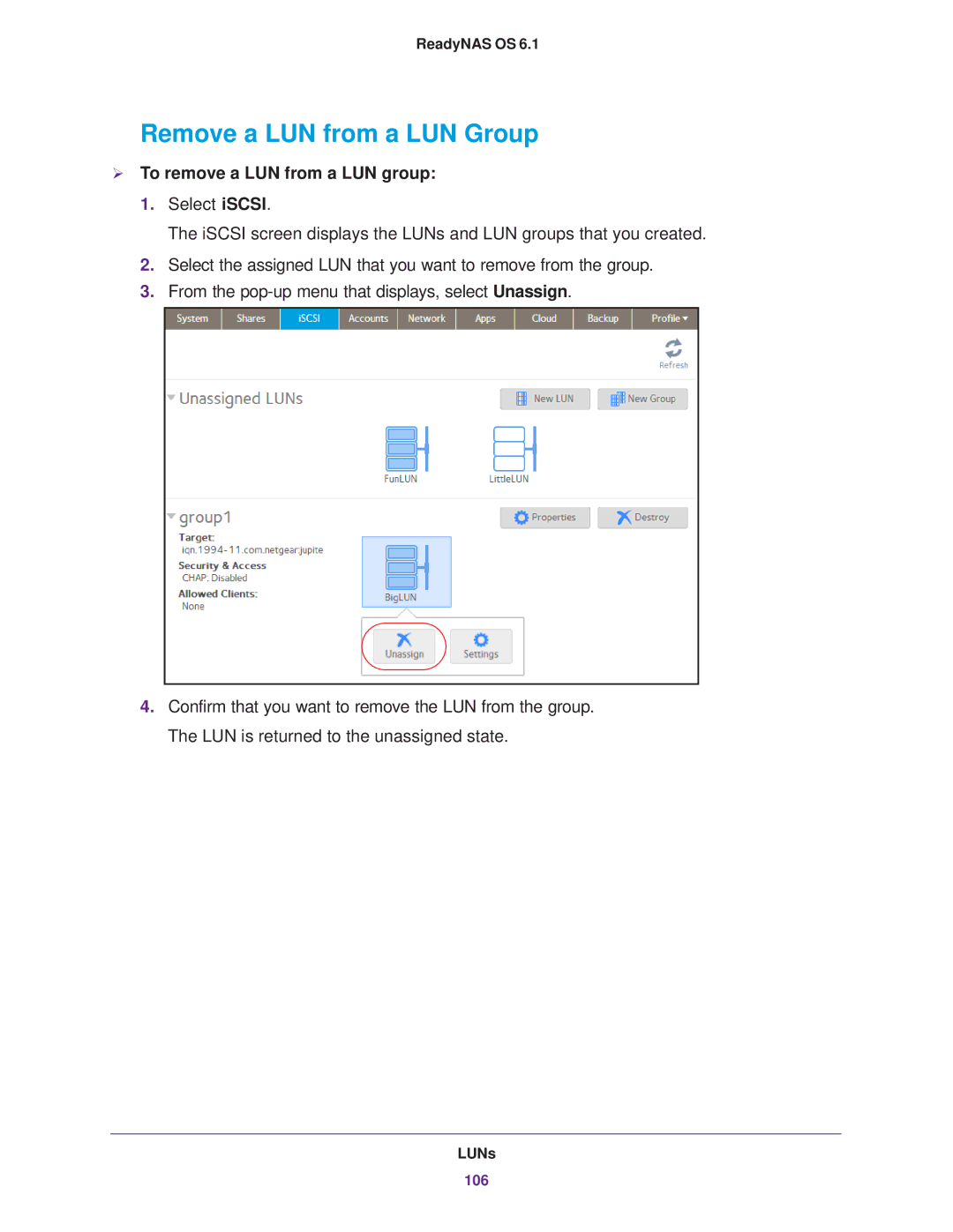 NETGEAR READYNAS 316, READYNAS 716X, READYNAS 516, EDA 500 Remove a LUN from a LUN Group,  To remove a LUN from a LUN group 