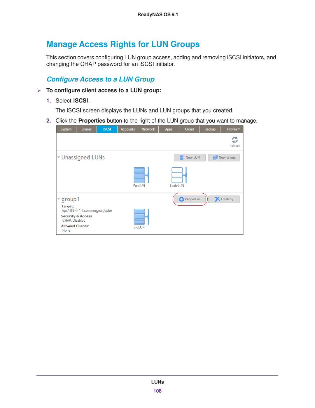 NETGEAR READYNAS 314, READYNAS 716X, READYNAS 516 Manage Access Rights for LUN Groups, Configure Access to a LUN Group 