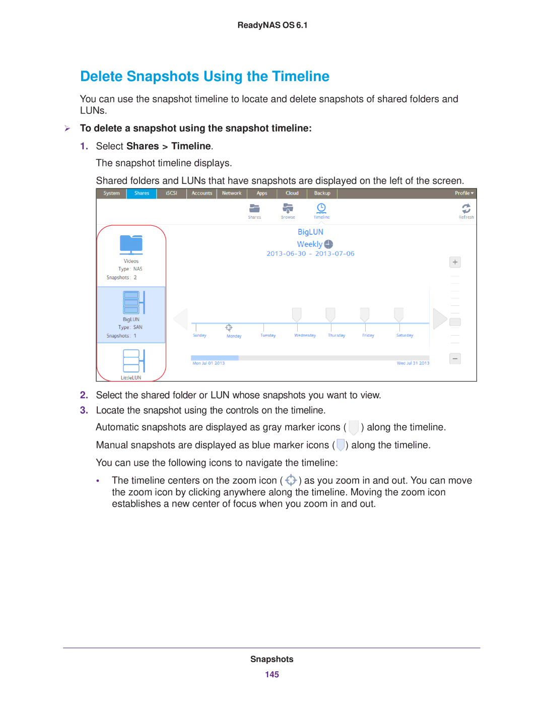 NETGEAR READYNAS 516, READYNAS 316 Delete Snapshots Using the Timeline,  To delete a snapshot using the snapshot timeline 