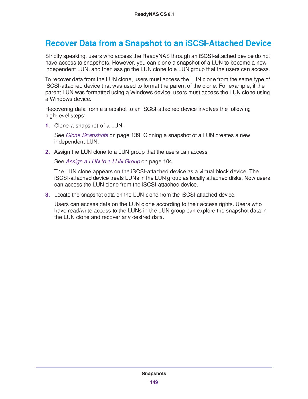 NETGEAR READYNAS 102, READYNAS 716X, READYNAS 516, READYNAS 316 Recover Data from a Snapshot to an iSCSI-Attached Device 