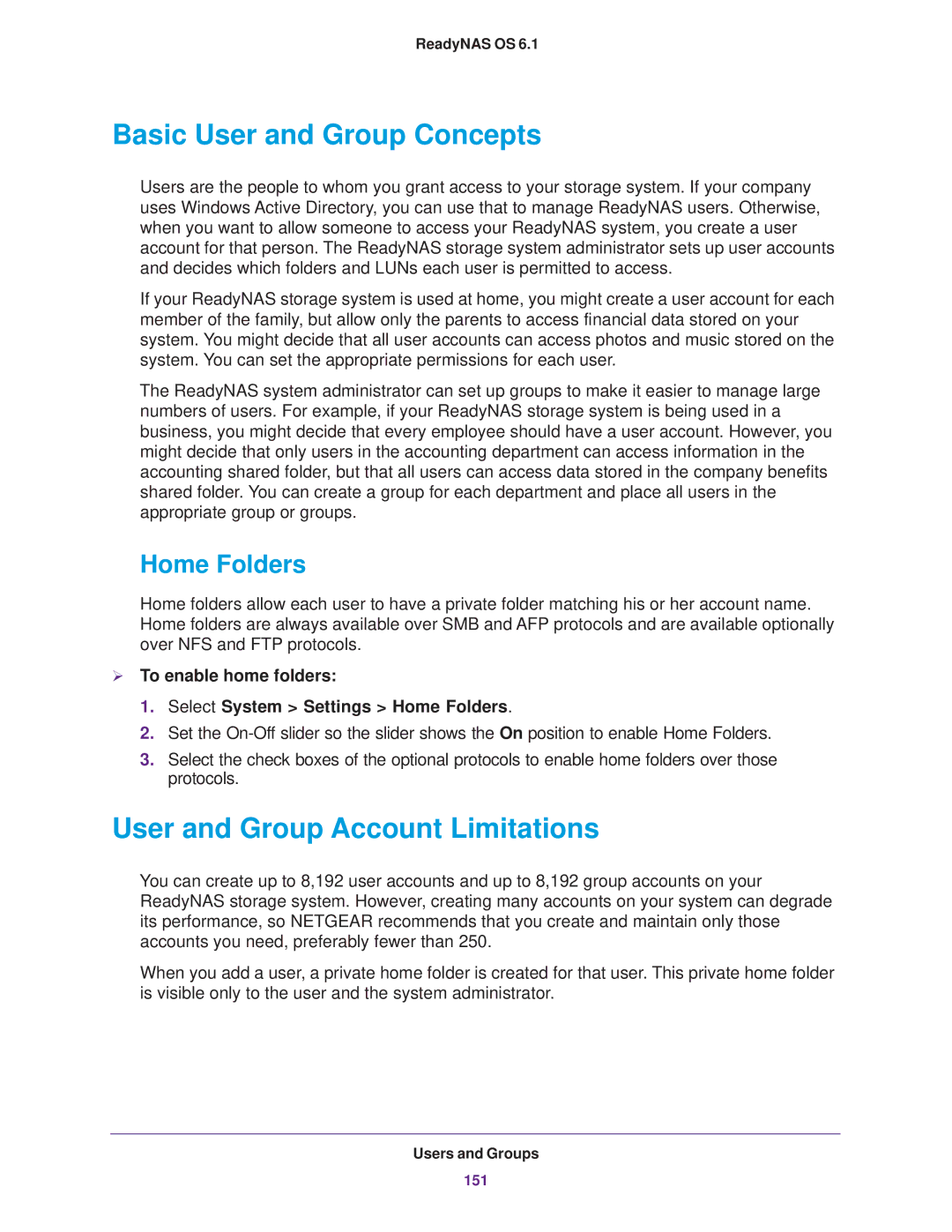 NETGEAR EDA 500, READYNAS 716X Basic User and Group Concepts, User and Group Account Limitations, Home Folders 